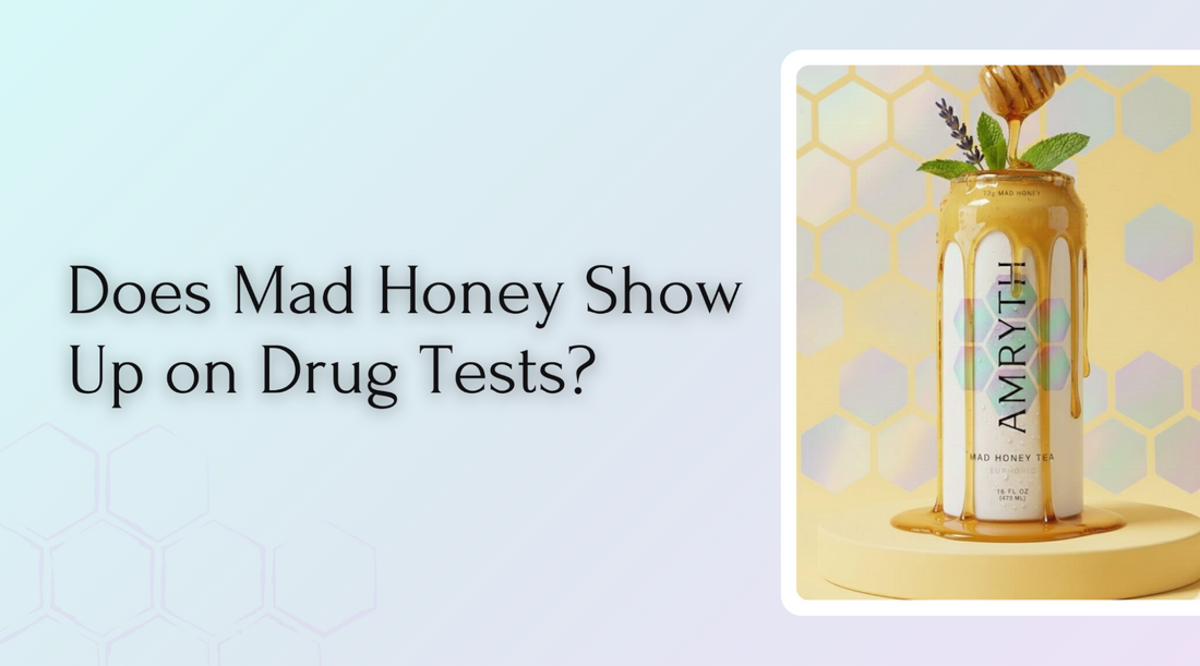 Does Mad Honey Show Up on Drug Tests?